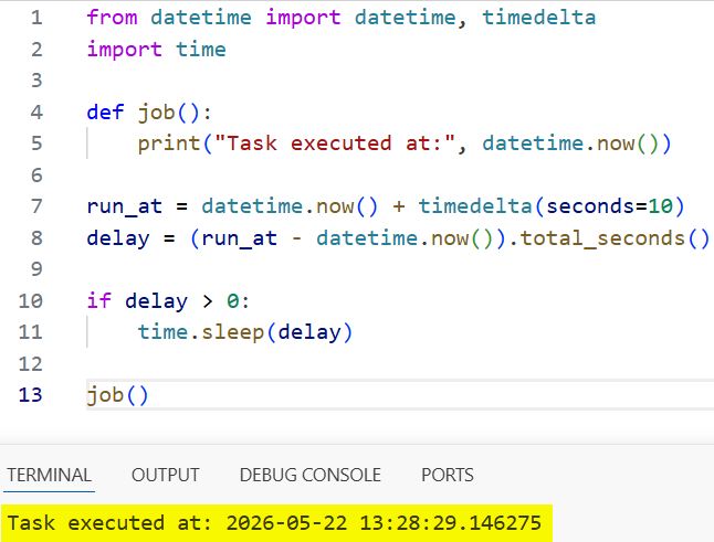 Schedule Tasks Based on Current Time Python Schedule Tasks Based on Current Time Python