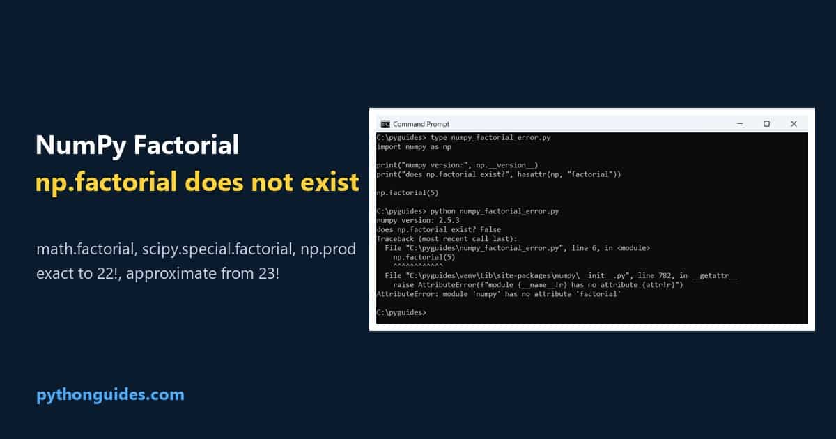 NumPy factorial: the Command Prompt showing that np.factorial does not exist and raises an AttributeError