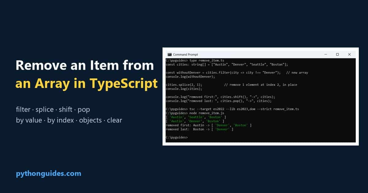 Remove an item from an array in TypeScript: Command Prompt output of filter, splice, shift and pop on an array of cities
