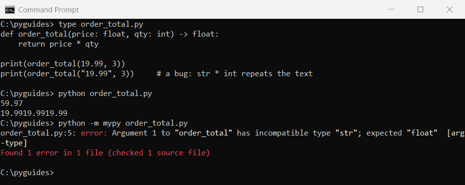 go vs python dynamic typing mypy catches bug command prompt Command Prompt output of a Python function repeating a string instead of multiplying, then mypy reporting an incompatible type