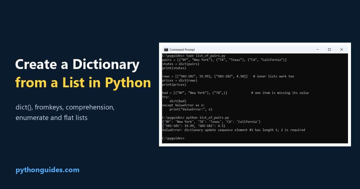 how to create a dictionary from a list in python Create a dictionary from a list in Python: Command Prompt output of dict() turning a list of tuples into a dictionary