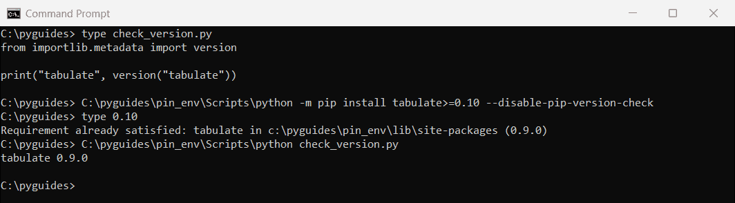 Command Prompt showing an unquoted pip install tabulate>=0.10 printing nothing, a file named 0.10 holding pip output, and tabulate still at 0.9.0
