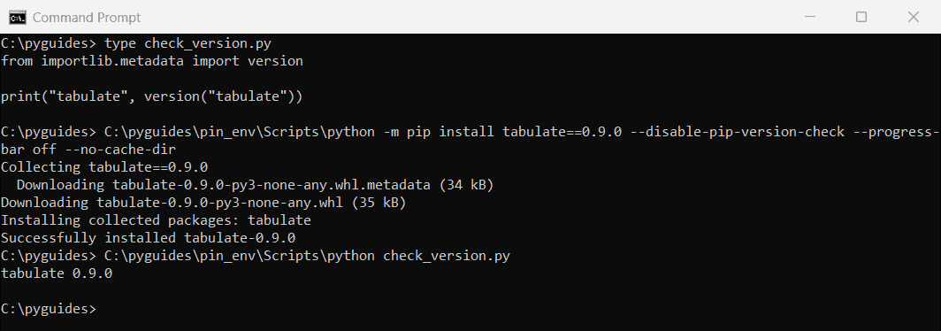 Command Prompt showing pip install tabulate==0.9.0 downloading and installing that exact version and Python printing tabulate 0.9.0