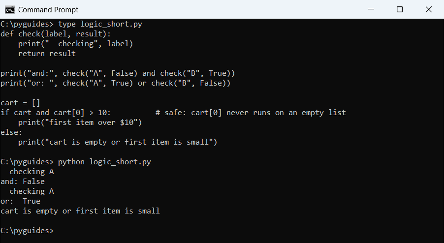 python and or short circuit evaluation command prompt Command Prompt output of Python short-circuit evaluation where the second function is never called