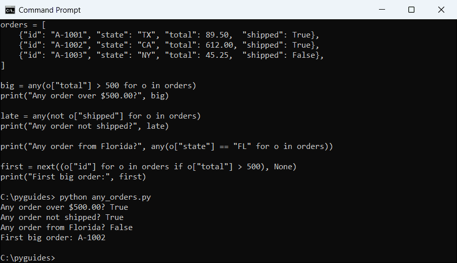 python any function generator condition orders cmd Command Prompt output of Python any() with generator expressions checking order totals, shipping status and state