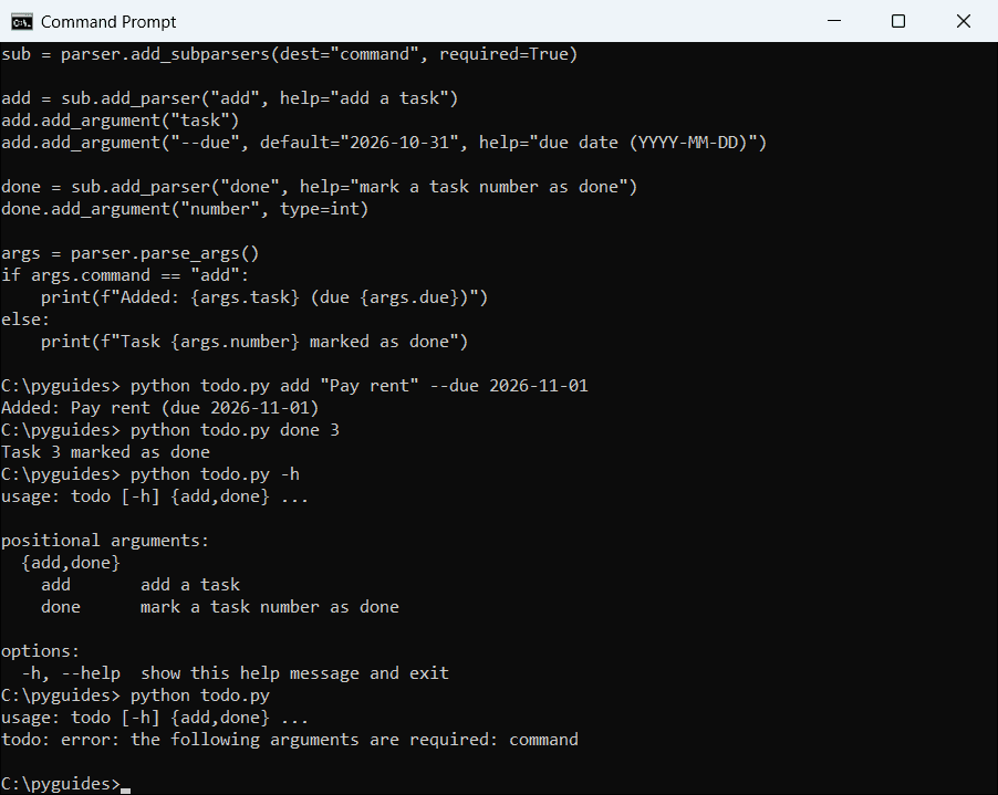 python argparse subcommands add subparsers command prompt Command Prompt running a Python argparse script with add and done subcommands, its help page, and a missing subcommand error