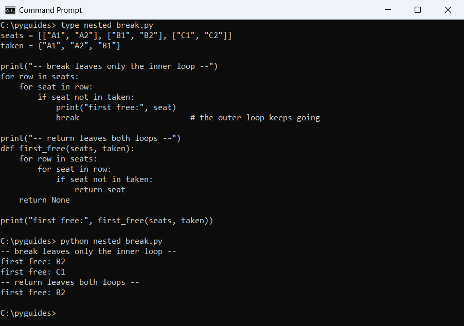 Command Prompt output showing Python break leaving only the inner loop of nested loops while return in a function leaves both