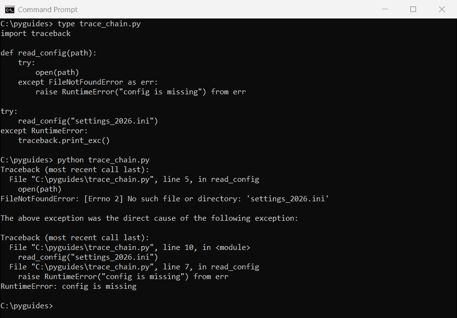 python chained exception traceback raise from command prompt Command Prompt output of a chained Python traceback with FileNotFoundError as the direct cause of a RuntimeError