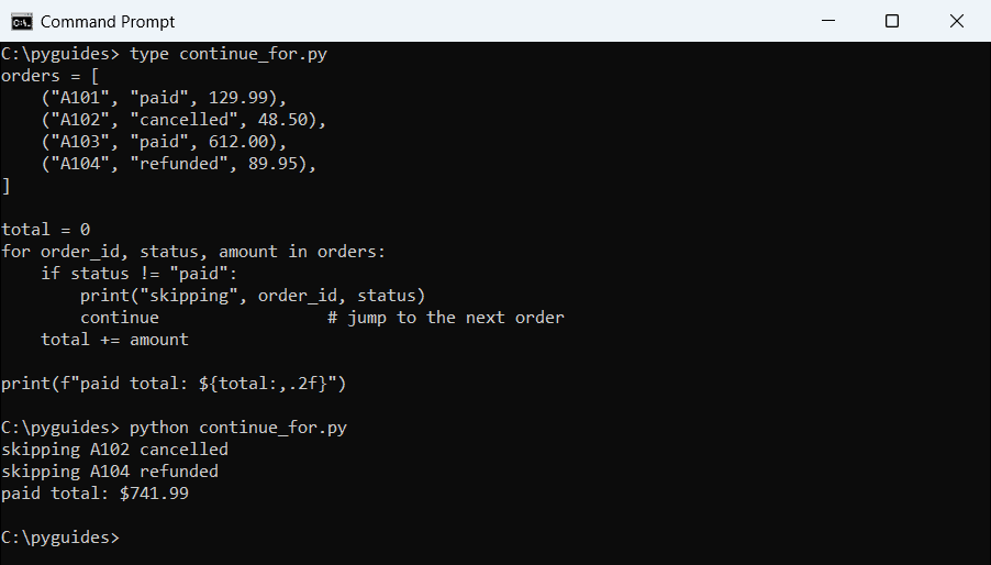 Command Prompt output of a Python for loop using continue to skip cancelled and refunded orders and total the paid ones