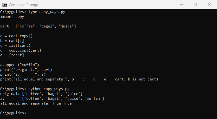 python copy list five ways copy slice list command prompt Command Prompt output of five Python list copy methods: copy(), slicing, list(), copy.copy() and unpacking