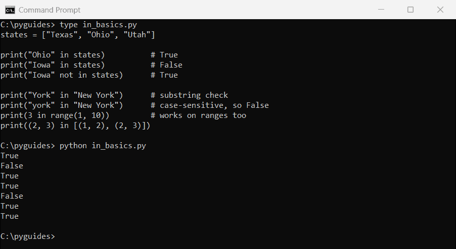 python in operator list string range membership command prompt Command Prompt output of Python in and not in checks on a list of US states, a string, a range and a list of tuples