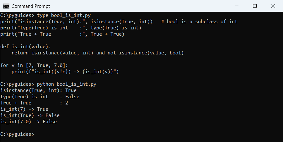 python isinstance true int bool subclass command prompt Command Prompt output showing Python isinstance True int returns True because bool is a subclass of int, and an is_int helper that excludes bool