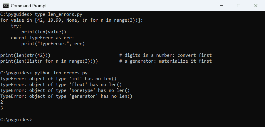 python len typeerror object of type int has no len command prompt Command Prompt output of Python len raising TypeError for an int, a float, None and a generator, plus the fixes