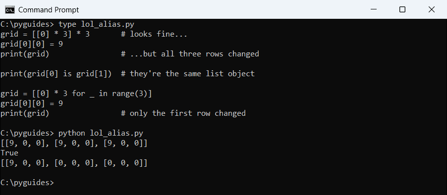python list of lists multiply shared rows bug command prompt Command Prompt output showing a Python list of lists built with multiplication sharing one inner list, fixed with a comprehension