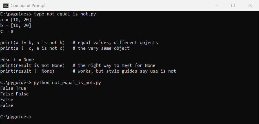 python not equal vs is not none command prompt Command Prompt output comparing Python != and is not on two equal lists, an alias, and a None check