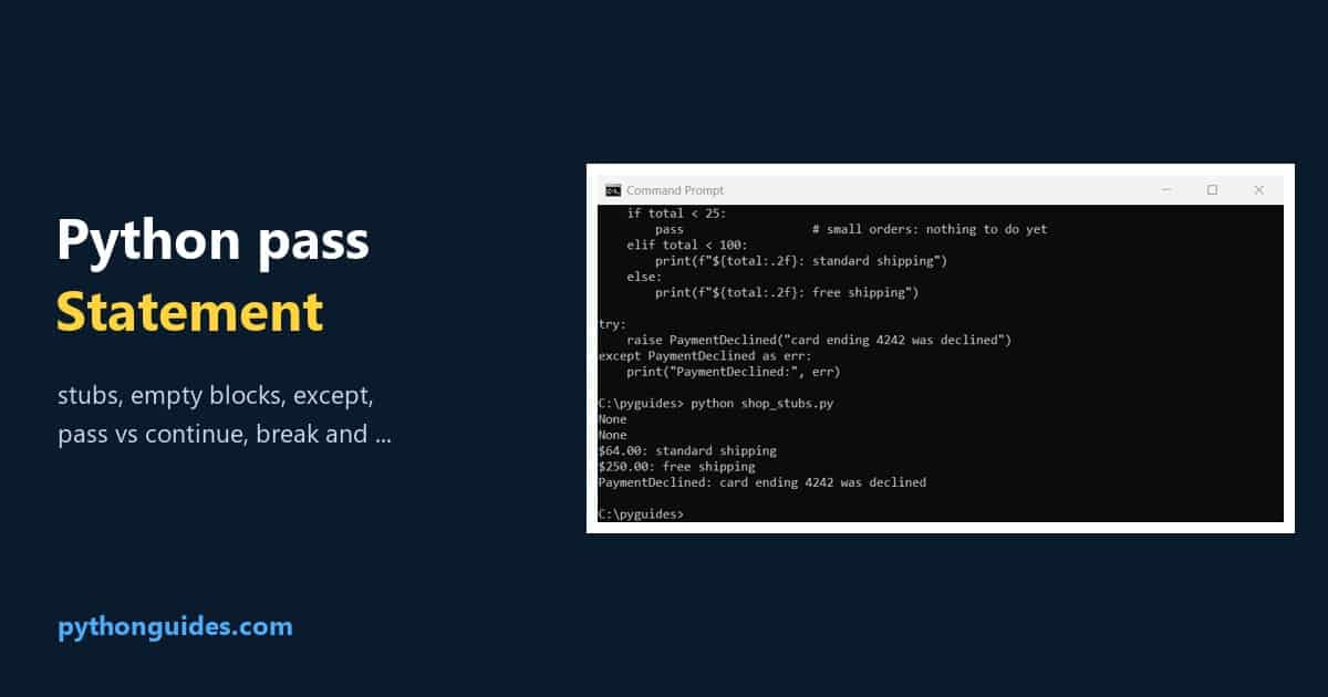 python pass statement Python pass statement: Command Prompt output of stub functions, a custom exception class and an if branch that use pass