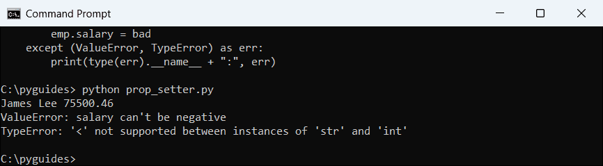Command Prompt output of a Python property setter rounding a salary and rejecting a negative number and a string