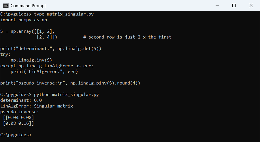 Command Prompt output of a singular matrix with determinant 0 raising numpy LinAlgError, and its pseudo-inverse from pinv