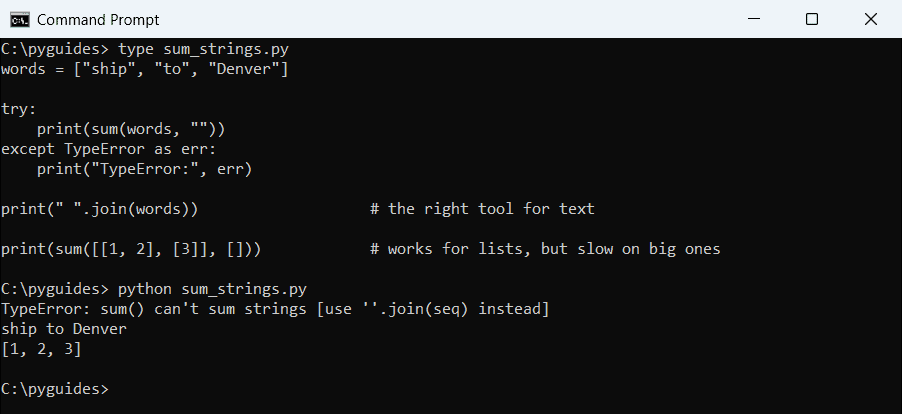 python sum cant sum strings use join command prompt Command Prompt output of Python sum raising TypeError sum can't sum strings use join, then join working