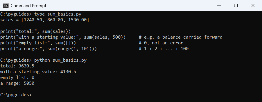 python sum function list start value range command prompt Command Prompt output of the Python sum function on a list of sales, with a starting value, an empty list and a range