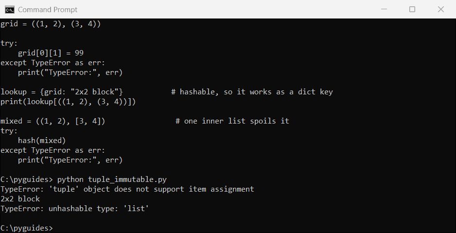 python tuple of tuples immutable hashable typeerror command prompt Command Prompt output showing a Python tuple of tuples rejecting item assignment, working as a dict key, and an inner list making it unhashable