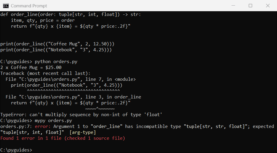 python tuple type hint mypy arg type error command prompt Command Prompt output of mypy reporting an incompatible tuple type and Python raising a TypeError for the same call