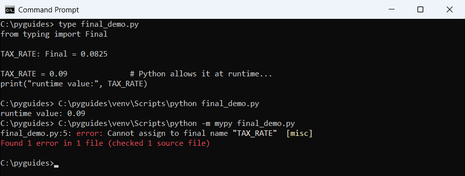 Command Prompt showing a Python Final constant reassigned at runtime and mypy reporting cannot assign to final name TAX_RATE