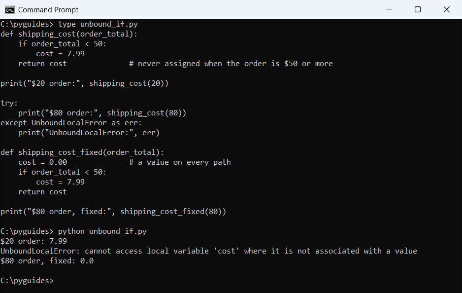 Command Prompt output of a Python shipping cost function raising UnboundLocalError when the if branch that assigns cost is skipped