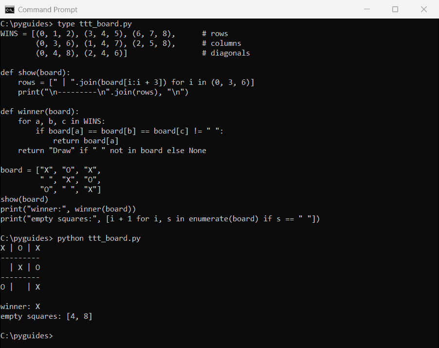 Command Prompt output of a Python tic tac toe board printed with separators and the winner check returning X