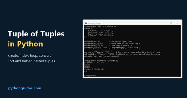 tuple of tuples in python Tuple of tuples in Python: Command Prompt output indexing a nested tuple of US cities