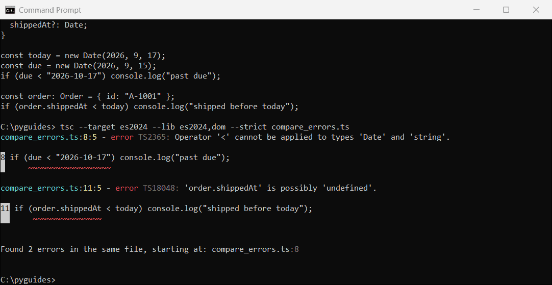 typescript compare date with string ts2365 ts18048 command prompt Command Prompt showing TypeScript errors TS2365 for Date less than string and TS18048 for a possibly undefined date