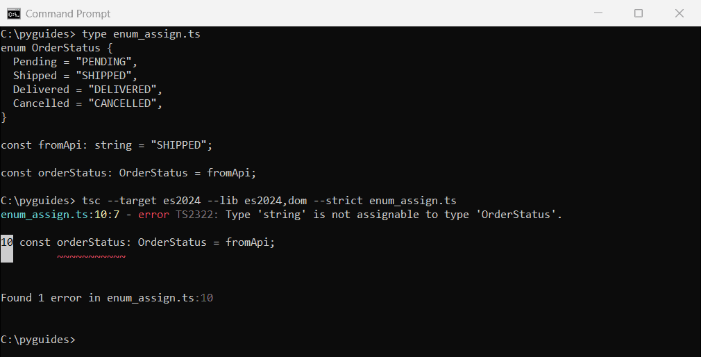 typescript convert string to enum ts2322 not assignable command prompt Command Prompt output of tsc error TS2322: Type string is not assignable to type OrderStatus when converting a string to an enum