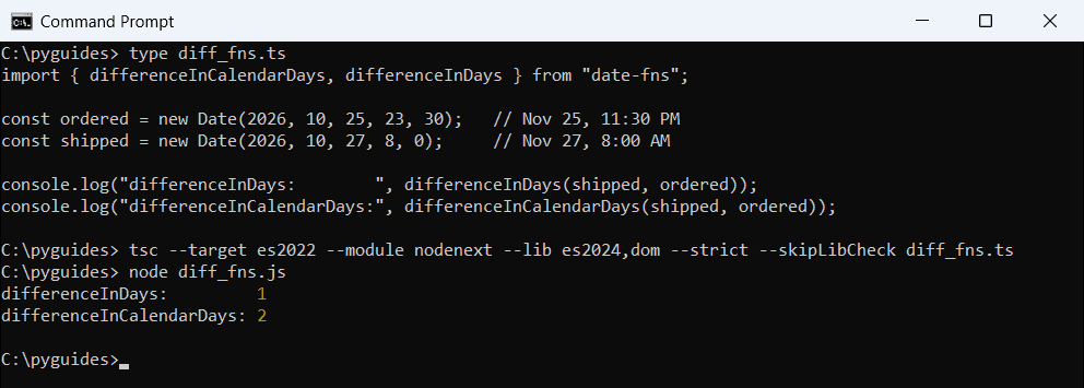 typescript date fns differenceindays vs differenceincalendardays command prompt Command Prompt output of date-fns differenceInDays returning 1 and differenceInCalendarDays returning 2