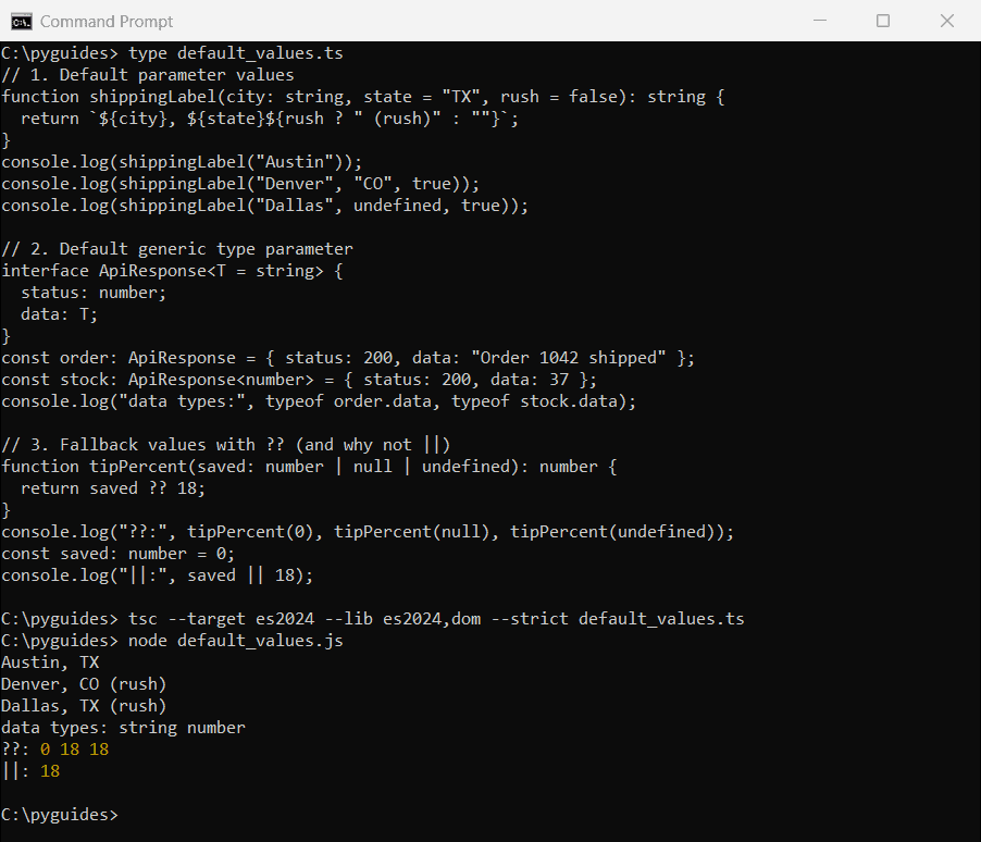 Command Prompt output of TypeScript default parameter values, a default generic type parameter and nullish coalescing compared with OR