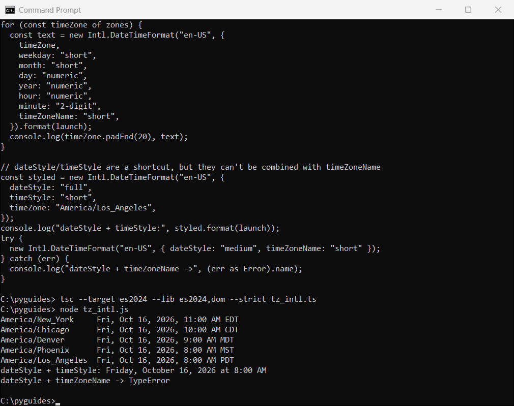 Command Prompt output of TypeScript Intl.DateTimeFormat formatting one date in New York, Chicago, Denver, Phoenix and Los Angeles time zones