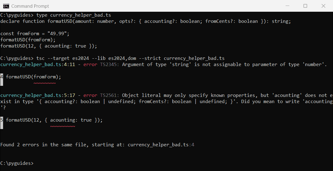 typescript formatusd currency helper tsc error command prompt Command Prompt output of tsc errors when calling a TypeScript formatUSD currency helper with a string and a misspelled option