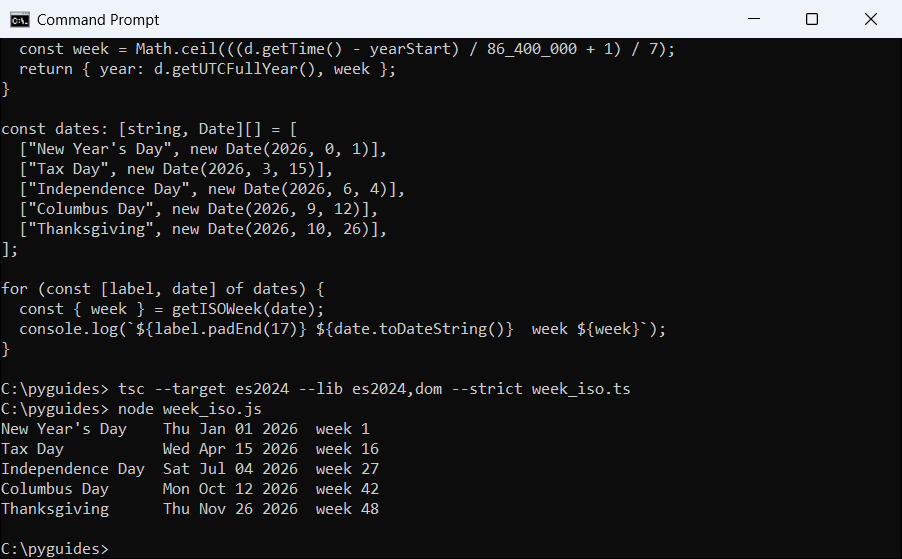 Command Prompt output of a TypeScript getISOWeek function for US holidays in 2026