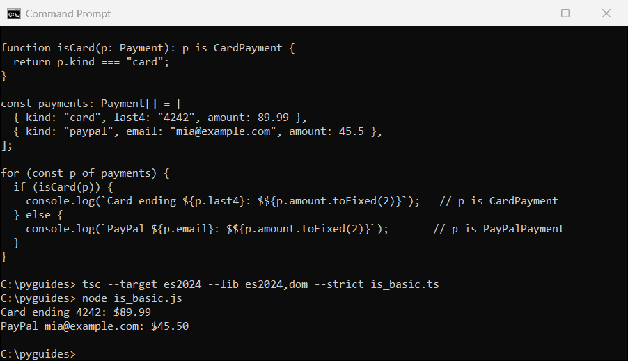 Command Prompt output of a TypeScript is keyword type guard narrowing a card or PayPal payment union