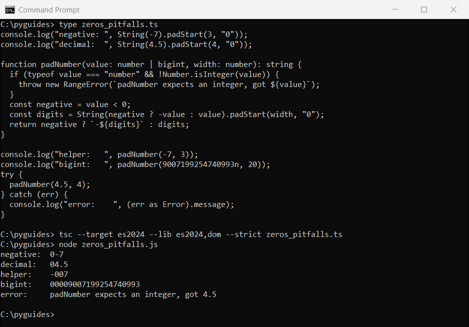 Command Prompt output showing padStart giving 0-7 for a negative number and a TypeScript padNumber helper returning -007 and a padded bigint