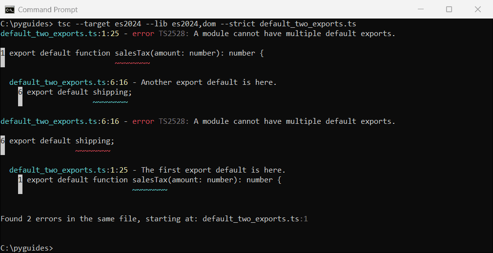 Command Prompt output of the TypeScript compiler showing error TS2528 A module cannot have multiple default exports