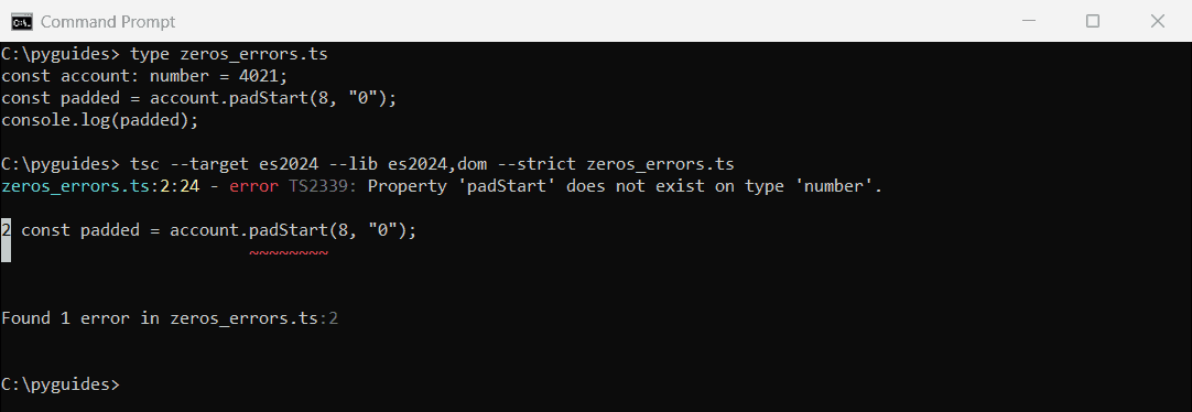 Command Prompt showing the tsc error TS2339: Property padStart does not exist on type number