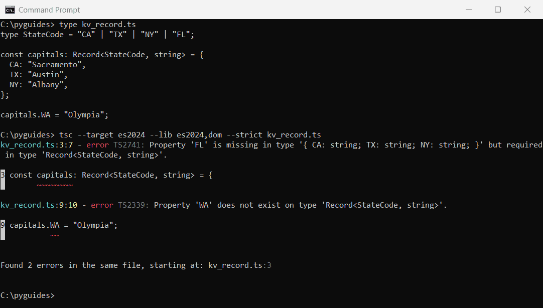 typescript record key value pair missing key error command prompt Command Prompt output of tsc rejecting a TypeScript Record key value pair object with a missing key and an unknown key