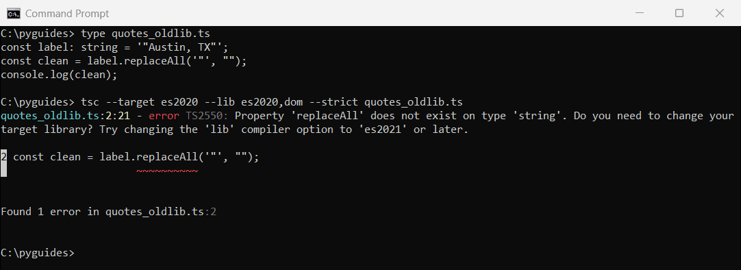 Command Prompt showing TypeScript error TS2550: Property replaceAll does not exist on type string, change the lib compiler option to es2021