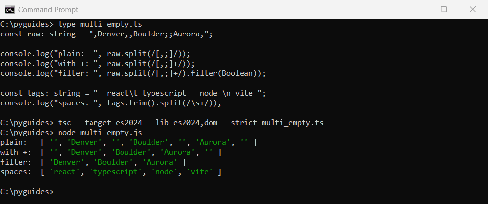 typescript split multiple delimiters empty strings filter command prompt Command Prompt output of TypeScript split showing empty strings from repeated delimiters, the + quantifier, filter(Boolean) and splitting on whitespace