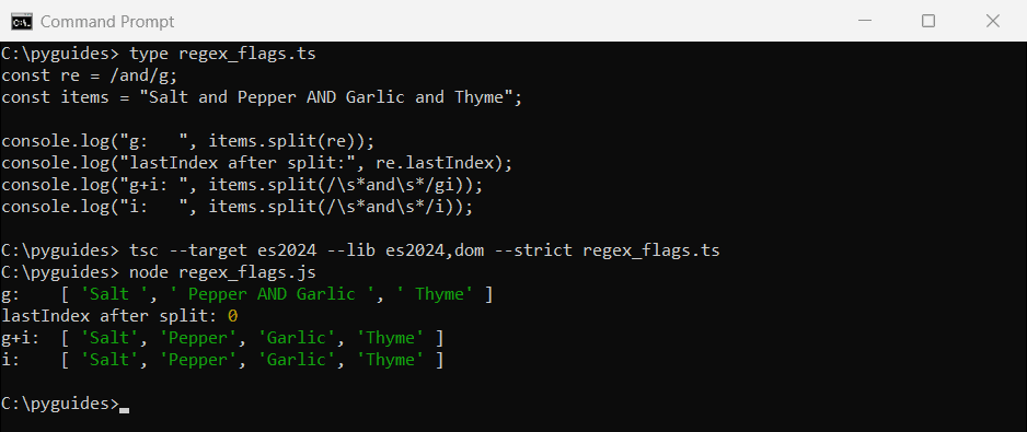 typescript split regex global flag ignored command prompt Command Prompt output showing TypeScript split with a regex: the g flag changes nothing and lastIndex stays 0
