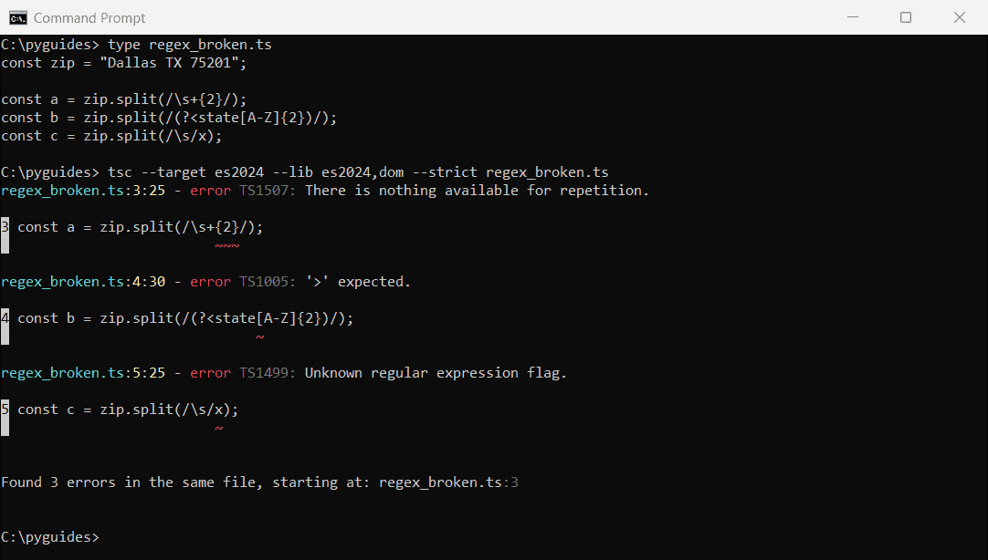 typescript split regex syntax error tsc command prompt Command Prompt output of tsc errors for an invalid TypeScript split regex: nothing to repeat, missing group name bracket and unknown flag