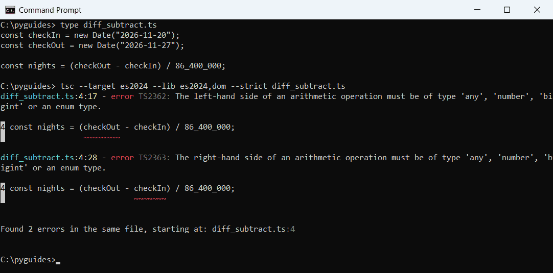 typescript subtract dates ts2362 error command prompt Command Prompt showing TypeScript error TS2362 when subtracting two Date objects