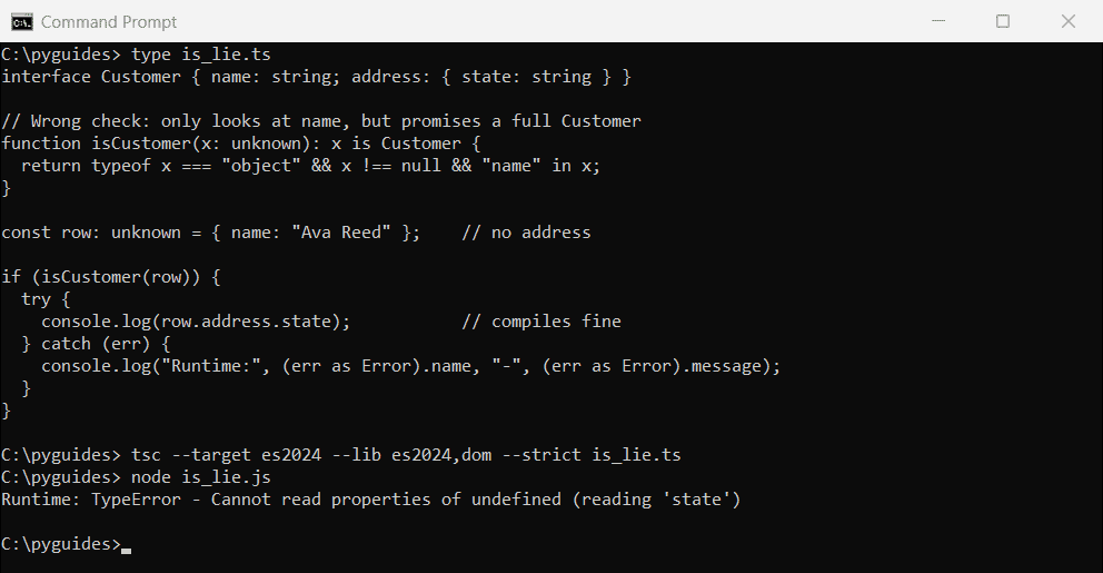 Command Prompt showing a TypeScript type guard that compiles but throws a runtime TypeError because the check was incomplete