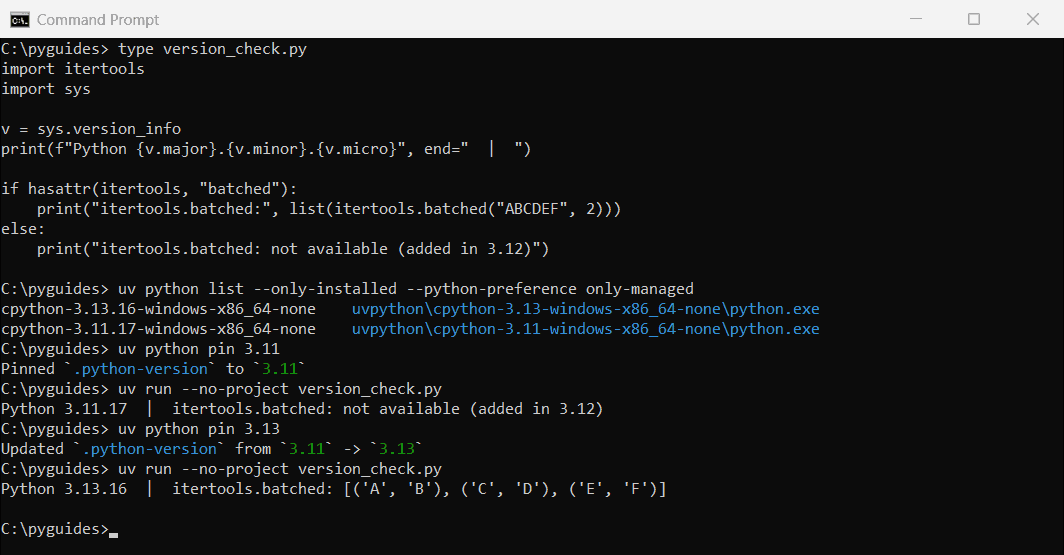uv python install list pin run multiple versions command prompt Command Prompt showing uv python list with two installed versions, uv python pin writing .python-version, and uv run using 3.11 then 3.13